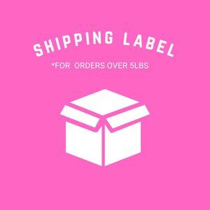 Shipping label for orders over 5lbs